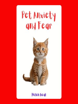 cover image of Pet Anxiety and Fear
